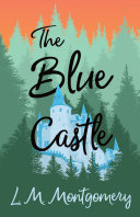 Read Pdf The Blue Castle