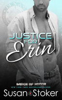 Read Pdf Justice for Erin: A Police/Firefighter Romantic Suspense