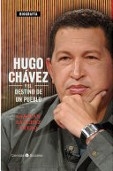 Read Pdf Hugo Chávez y el destino de un pueblo