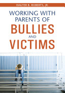 Read Pdf Working With Parents of Bullies and Victims