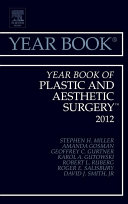 Read Pdf Year Book of Plastic and Aesthetic Surgery 2012 - E-Book