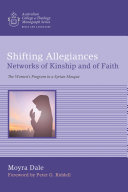 Read Pdf Shifting Allegiances: Networks of Kinship and of Faith