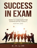 Read Pdf Success In Exam! How to Prepare for Exams Effectively?