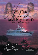 Read Pdf How Can an Angel Take My Heart?Part II, The Armanèe