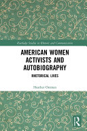 Read Pdf American Women Activists and Autobiography