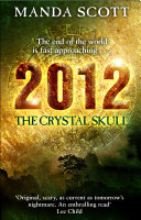 Read Pdf 2012: The Crystal Skull