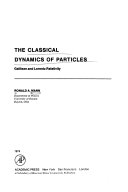 The Classical Dynamics Of Particles Galilean And Lorentz Relativity book