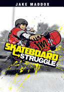Read Pdf Jake Maddox: Skateboard Struggle