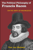 Read Pdf The Political Philosophy of Francis Bacon