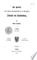 Die politik des letzten hochmeisters in Preussen, Albrecht von Brandenburg: 1521-1525