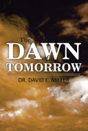 The Dawn of Tomorrow