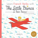 Read Pdf Learn French Verbs with The Little Prince