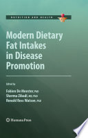 Modern Dietary Fat Intakes In Disease Promotion
