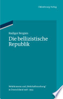 Die bellizistische Republik