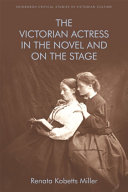 Victorian Actress in the Novel and on the Stage pdf
