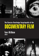 The Concise Routledge Encyclopedia of the Documentary Film Book