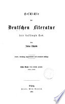 Geschichte der Deutschen Literatur seit Lessingʼs Tod von Julian Schmidt