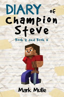 Diary Of Champion Steve