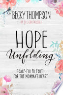 Hope Unfolding