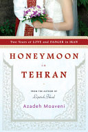Honeymoon in Tehran Book