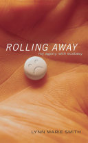 Rolling Away