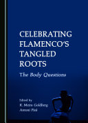 Read Pdf Celebrating Flamenco's Tangled Roots