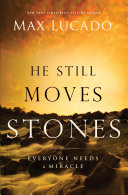 He Still Moves Stones Book