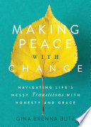 Making Peace With Change