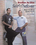 Brazilian Jiu Jitsu Self Defense Techniques