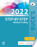 Buck s Step by Step Medical Coding  2022 Edition   E Book