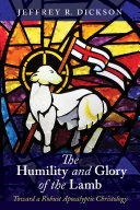Read Pdf The Humility and Glory of the Lamb