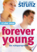 Das Neue Forever Young