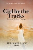 Girl by the Tracks Book