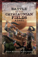 Read Pdf The Battle of the Catalaunian Fields AD451
