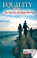 Equality  The Quest for the Happy Marriage
