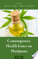 Contemporary Health Issues On Marijuana