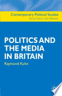 Politics And The Media In Britain