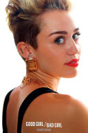 Read Pdf Miley Cyrus: Good Girl/Bad Girl