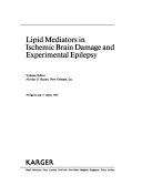 Lipid Mediators In Ischemic Brain Damage And Experimental Epilepsy