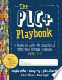 The Plc Playbook Grades K 12