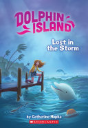 Read Pdf Lost in the Storm (Dolphin Island #2)
