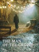 Read Pdf The Man of the Crowd