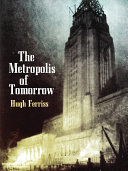 Read Pdf The Metropolis of Tomorrow