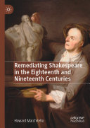 Read Pdf Remediating Shakespeare in the Eighteenth and Nineteenth Centuries