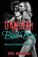 Read Pdf Danger! Bad Boy