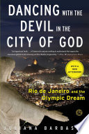 Dancing With The Devil In The City Of God