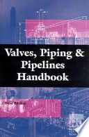 Valves Piping And Pipelines Handbook