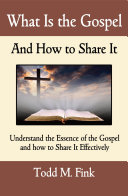 Read Pdf What Is the Gospel and How to Share It