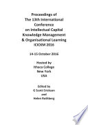 Icickm 2016 Proceeding Of The 13th International Conference On Intellectual Capital Knowledge Management Organisational Learning
