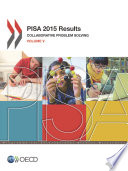 PISA 2015 Results (Volume V) Collaborative Problem Solving pdf book